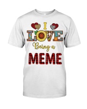I Love Being A Meme Classic T-Shirt front