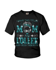 I Have Two Titles Mom And Lollee Youth T-Shirt tile