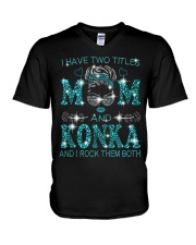 I Have Two Titles Mom And Konka V-Neck T-Shirt tile