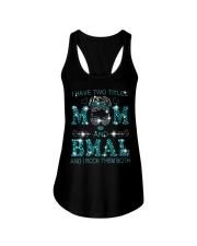 I Have Two Titles Mom And Bmal Ladies Flowy Tank tile