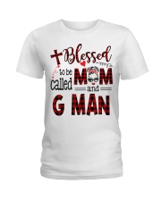 Blessed To Be Called Mom And G Man Ladies T-Shirt tile