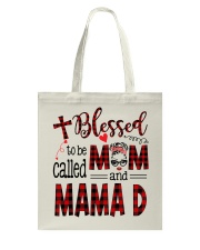 Blessed To Be Called Mom And Mama D Tote Bag tile