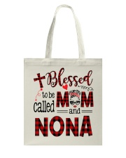 Blessed To Be Called Mom And Nona Tote Bag tile