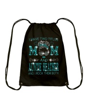 I Have Two Titles Mom And Auntie Heather Drawstring Bag tile
