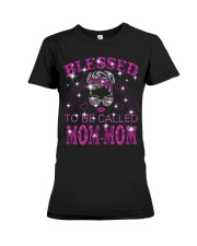 Blessed To Be Called Mom-Mom Premium Fit Ladies Tee tile