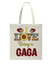 I Love Being A Gaga Tote Bag tile