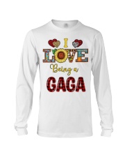 I Love Being A Gaga Long Sleeve Tee tile