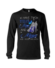 I Have Two Titles Mom And Mega Long Sleeve Tee tile