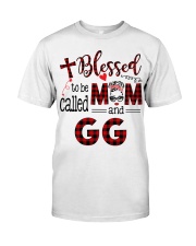 Blessed To Be Called Mom And GG Classic T-Shirt front