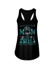 I Have Two Titles Mom And Abella Ladies Flowy Tank tile
