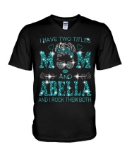 I Have Two Titles Mom And Abella V-Neck T-Shirt tile