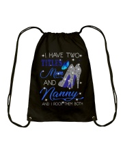 I Have Two Titles Mom And Nanny Drawstring Bag tile
