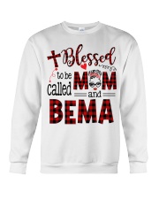Blessed To Be Called Mom And Bema Crewneck Sweatshirt tile
