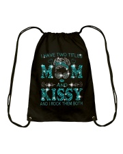 I Have Two Titles Mom And Kissy Drawstring Bag tile