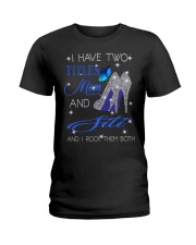 I Have Two Titles Mom And Siti Ladies T-Shirt tile