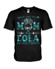 I Have Two Titles Mom And Lola V-Neck T-Shirt tile