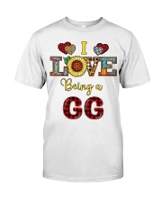I Love Being A GG Classic T-Shirt front