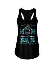 I Have Two Titles Mom And Ri Ladies Flowy Tank tile