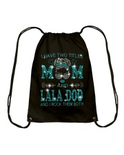 I Have Two Titles Mom And Lala Doo Drawstring Bag tile