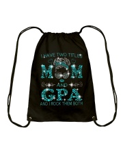 I Have Two Titles Mom And GPA Drawstring Bag tile