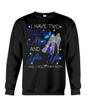 I Have Two Titles Mom And Yia Yia Crewneck Sweatshirt tile