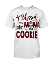 Blessed To Be Called Mom And COOKIE Classic T-Shirt front
