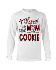 Blessed To Be Called Mom And COOKIE Long Sleeve Tee tile