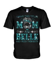 I Have Two Titles Mom And Belle V-Neck T-Shirt tile