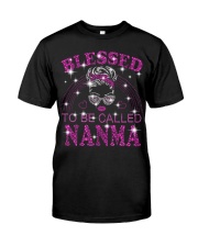 Blessed To Be Called Nanma Classic T-Shirt front