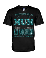 I Have Three Titles Mum Kui and Kui Kui V-Neck T-Shirt tile