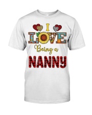 I Love Being A Nanny Classic T-Shirt front