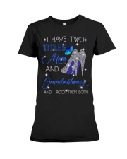 I Have Two Titles Mom And Grandmahoney Premium Fit Ladies Tee tile
