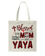 Blessed To Be Called Mom And Yaya Tote Bag tile