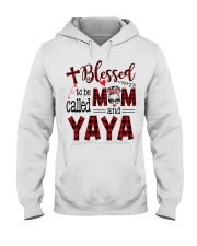 Blessed To Be Called Mom And Yaya Hooded Sweatshirt tile