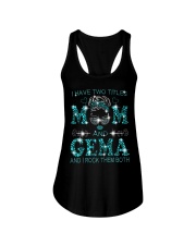 I Have Two Titles Mom And Gema Ladies Flowy Tank tile