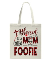 Blessed To Be Called Mom And Foofie Tote Bag tile
