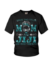 I Have Two Titles Mom And Jiji Youth T-Shirt tile