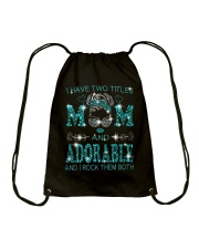 I Have Two Titles Mom And Adorable Drawstring Bag tile