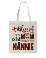 Blessed To Be Called Mom And Nannie Tote Bag tile