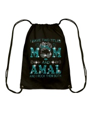 I Have Two Titles Mom And Amal Drawstring Bag tile
