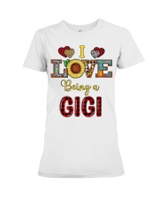 I Love Being A Gigi Premium Fit Ladies Tee tile