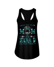 I Have Two Titles Mom And Mama D Ladies Flowy Tank tile