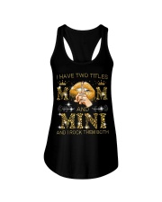 I Have Two Titles Mom And Mini Ladies Flowy Tank tile