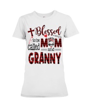 Blessed To Be Called Mom And Granny Premium Fit Ladies Tee tile