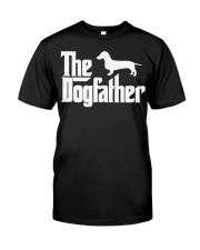 Dachshund The Dog Father Funny T Shirt Dog Lover T Classic T-Shirt front
