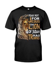 Fear Not For Jesus 11 Classic T-Shirt front