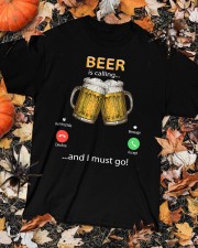 Beer Is Calling...And I Must Go Classic T-Shirt custom-t-shirts-classic-lifestyle-front-320