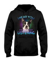 Boston Terrier-02-I Hear You Hooded Sweatshirt tile