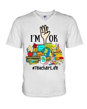 Teacher I Am Ok V-Neck T-Shirt tile