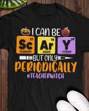 Teacher I Can Be Scary But Classic T-Shirt apparel-classic-tshirt-lifestyle-front-160